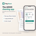 Tiny Reset ADHD cleaning app on a phone with the printable pack